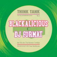 Think Tank Vol. 3 Blackalicious & Dj Format at Kazimier