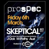 PROspec Presents Skeptical + Con*Natural + Terabyte Records at Bulls Head