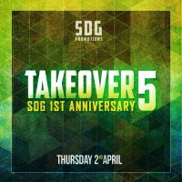 Takeover 5 SDG 1st Anniversary at FLAVA (Stevenage)