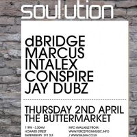 Soul:ution Shrewsbury - Intalex - dBridge at The Buttermarket