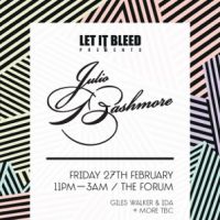 Let It Bleed presents JULIO BASHMORE at The Forum