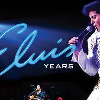 The Elvis Years: Elvis Tribute