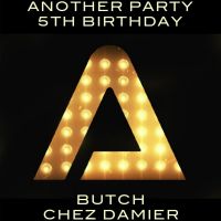 Another Party 5th Birthday with Butch and Chez Damier at Coronet Theatre