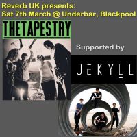 Reverb presents: The Tapestry + Jekyll at Underbar