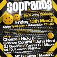 Sopranos 'Back to the Oldskool' at Rendezvous Whalley