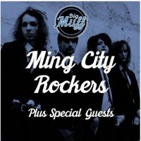 CLUBNIGHT BIG MUFF PRESENTS: MING CITY ROCKERS at Zombie Shack
