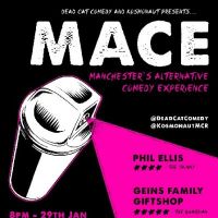 MACE: Manchester's Alternative Comedy Experience at Kosmonaut