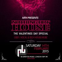 Move The House presents Nothing but House at Plan B