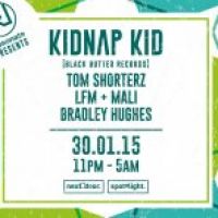 Resonate Presents Kidnap Kid, Tom Shorterz at NextDoor