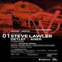 Nightowl: VIVa Warriors with Steve Lawler, Detlef, Anek & more at Motion