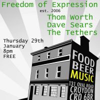 Freedom of Expression: Thom Worth + Dave Sears + The Tethers at The Oval Tavern