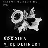 Selective Hearing Presents: NONPLUS+ w/ BODDIKA & MIKE DEHNERT at WIRE