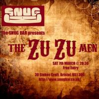 THE ZU ZU MEN at Snug Bar