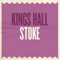 Stoke All Nighter at Kings Hall