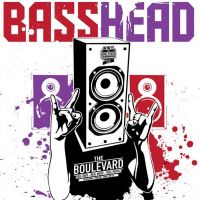 Basshead's - What Rocks Beneath... at The Boulevard