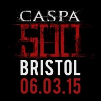 Caspa 500 :: BRISTOL at Basement 45